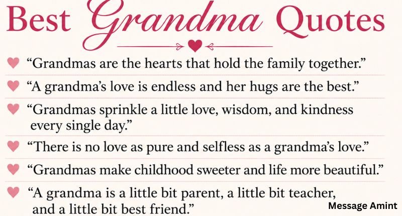 Best Grandma Quotes typography design with a heartfelt grandmother quote on a soft elegant background.