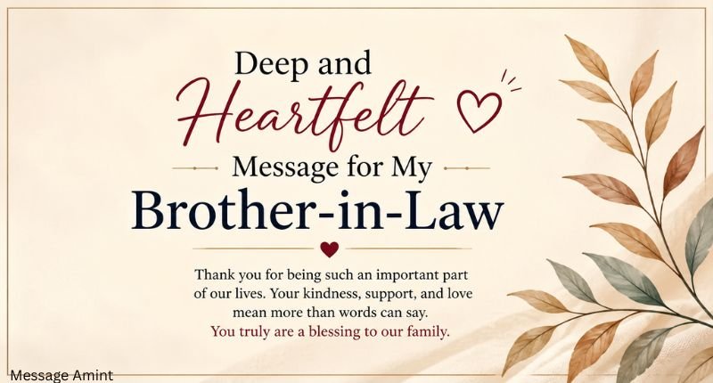 Elegant quote card with a deep and heartfelt messages for my brother-in-law on a soft floral background.