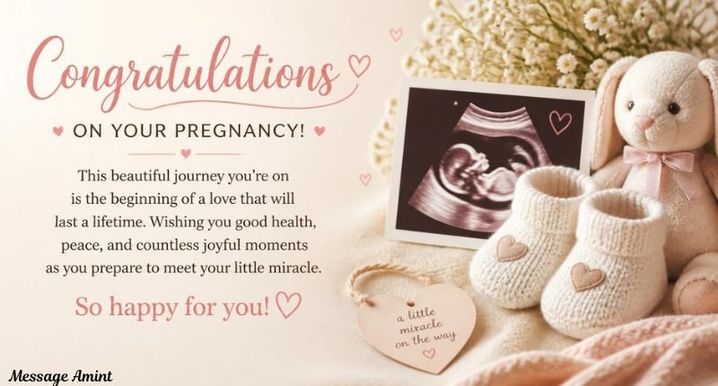 Emotional pregnancy congratulations messages image with a baby ultrasound scan, knitted booties, and a plush bunny toy.
