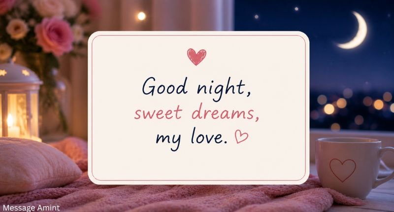 Good night sweet dreams message quote card with a cozy nighttime background and romantic design