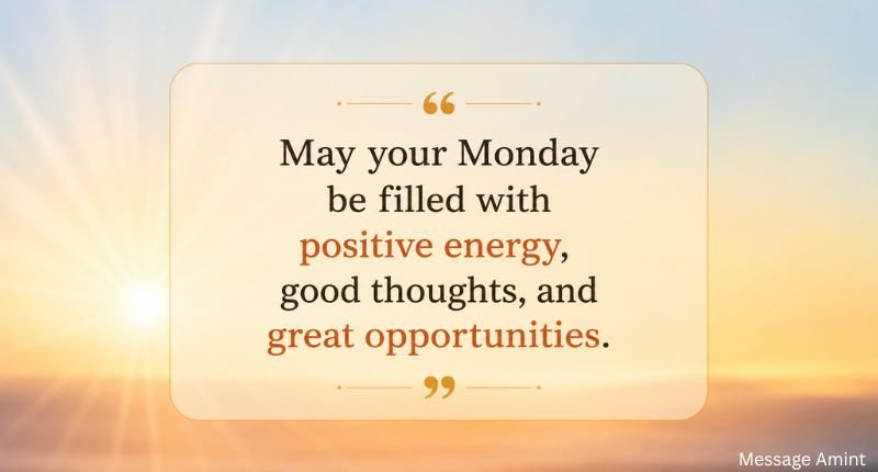 Happy Monday messages and wishes quote card on a peaceful sunrise background with a cheerful morning blessing.