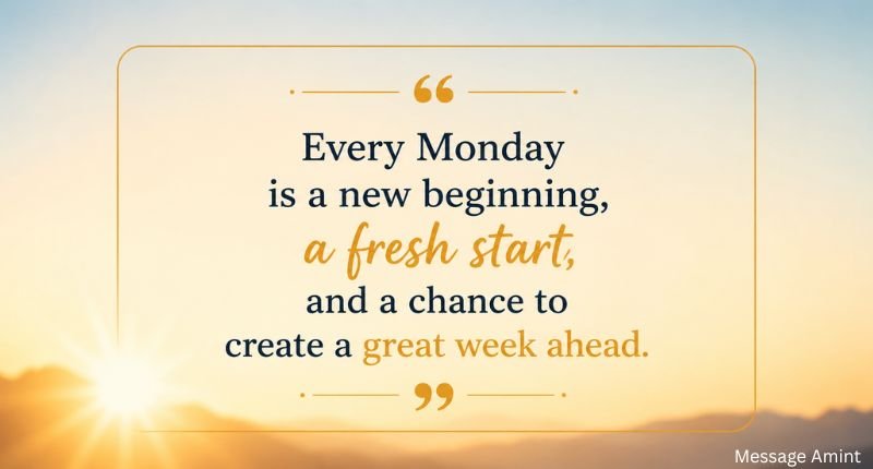 Happy Monday quotes for a fresh start displayed on a warm sunrise quote card with an uplifting morning message.