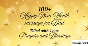 A festive gold greeting card background with shining stars and bokeh lights featuring the text 100+ Happy New Month message for Dad filled with Love Prayers and Blessings.