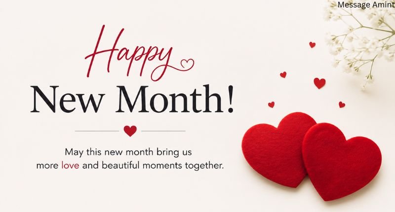 Happy New Month Wishes for Love