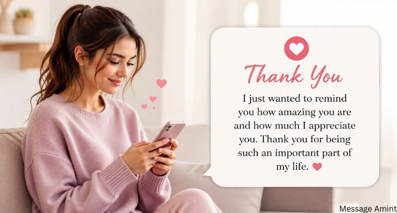 Woman sending a heartfelt appreciation text message on her phone with a gratitude quote card.