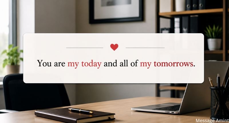 One-Line Love Quotes for Him office background with romantic love quote