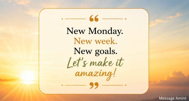 Short and sweet Monday morning quotes on a simple sunrise quote card with a positive fresh-start message.