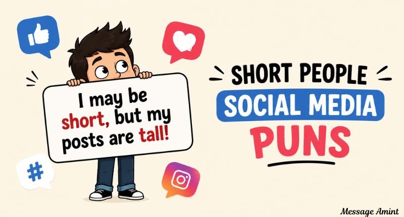 Short People Social Media Puns cartoon-style illustration featuring a short character with social media icons, representing funny height puns and humorous online captions.