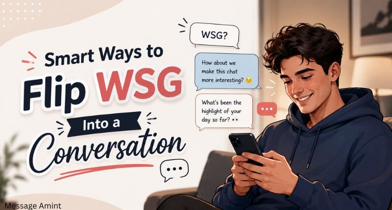 Smart Ways to Flip WSG Into a Conversation