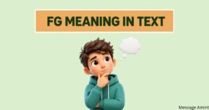 FG meaning in text explained with a thoughtful cartoon character and clean educational design.