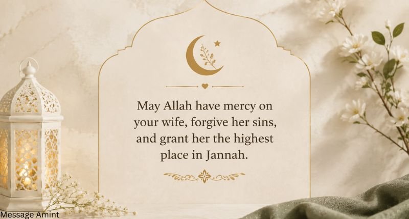 Islamic condolence message for loss of wife featuring an elegant prayer quote card with lantern and flowers