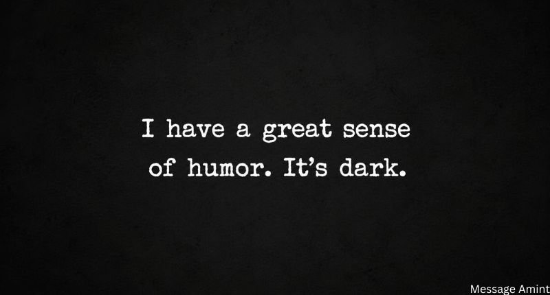 Simple dark-themed graphic featuring a witty dark humor pun in large white text on a textured black background.